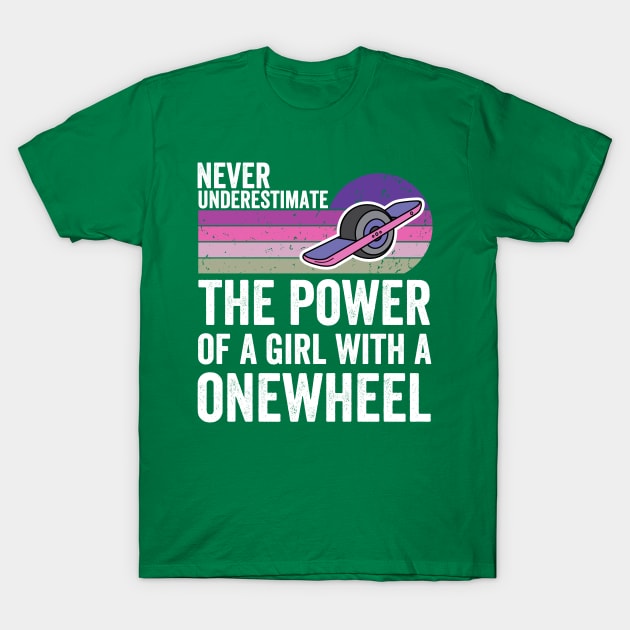 onewheel girl T-Shirt by Be Cute 